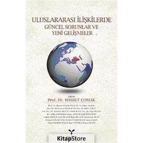 Uluslararası İlişkilerde Güncel Sorunlar - Kolektif