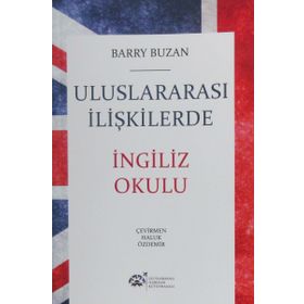 Uluslararası İlişkilerde İngiliz Okulu - Barry Buzan