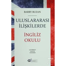 Uluslararası İlişkilerde İngiliz Okulu - Barry Buzan