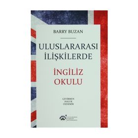 Uluslararası İlişkilerde İngiliz Okulu - Barry Buzan