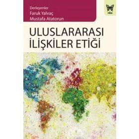 Uluslararası İlişkilere Disiplinlerarası Bir Yaklaşım Uluslararası İletişim Perspektifi - Burcu Sunar Cankurtaran