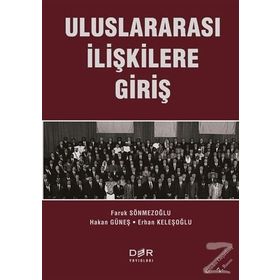 ULUSLARARASI İLİŞKİLERE GİRİŞ - FARUK SÖNMEZOĞLU