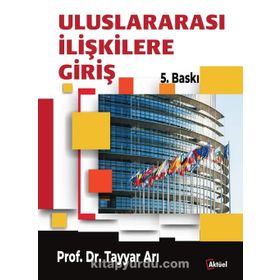 Uluslararası İlişkilere Giriş - Şaban Kardaş Ali Balcı
