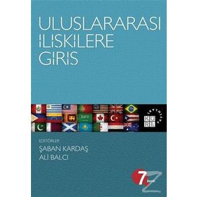Uluslararası İlişkilere Giriş - Şaban Kardaş Ali Balcı