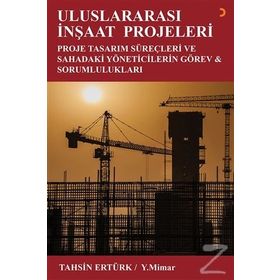 Uluslararası İnşaat Projeleri - Tahsin Ertürk