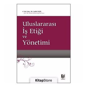 ULUSLARARASI İŞ ETİĞİ VE YÖNETİMİ - SALIH YEŞİL