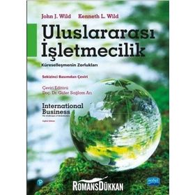 Uluslararası İşletmecilik - Kenneth L. Wild Güler Sağlam Arı John J. Wild