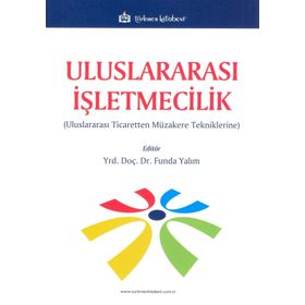 Uluslararası İşletmecilik - Kuram ve Uygulama - Kolektif