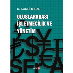 Uluslararası İşletmecilik ve Yönetim - S. Kadri Mirze
