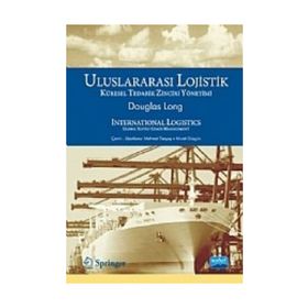 ULUSLARARASI LOJISTIK KÜRESEL TEDARIK ZINCIRI YÖNETİMİ - DOUGLAS LONG