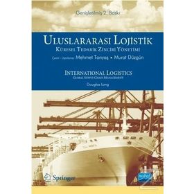 ULUSLARARASI LOJISTIK - ORHAN KÜÇÜK