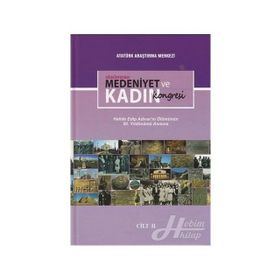 Uluslararası Medeniyet ve Kadın Kongresi - Cilt 2 - Kolektif