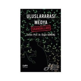 Uluslararası Medya Skandalları - Der Yayınları Kolektif