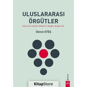 Uluslararası Örgütler - Davut Ateş