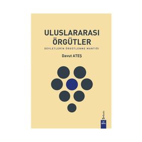 Uluslararası Örgütler - Davut Ateş