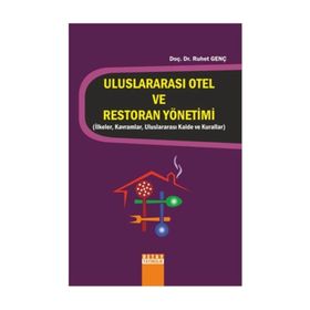 Uluslararası Otel ve Restoran Yönetimi - Ruhet Genç