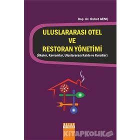 Uluslararası Otel ve Restoran Yönetimi - Ruhet Genç