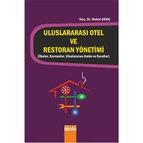 Uluslararası Otel ve Restoran Yönetimi - Ruhet Genç