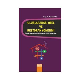 Uluslararası Otel ve Restoran Yönetimi - Ruhet Genç