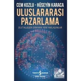 Uluslararası Pazarlama İlkeler ve Uygulamalar - Cem M. Kozlu