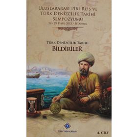 Uluslararası Piri Reis ve Türk Denizcilik Tarihi Sempozyumu 6 Cilt Takım - kollektif
