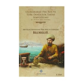 Uluslararası Piri Reis ve Türk Denizcilik Tarihi Sempozyumu 6 Cilt Takım - kollektif