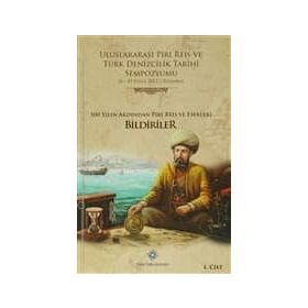 Uluslararası Piri Reis ve Türk Denizcilik Tarihi Sempozyumu 6 Cilt Takım - kollektif