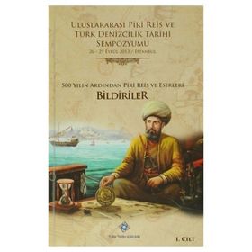 Uluslararası Piri Reis ve Türk Denizcilik Tarihi Sempozyumu 6 Cilt Takım - kollektif