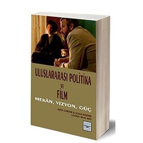Uluslararası Politika ve Film - Klaus Dodds