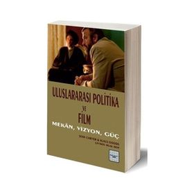 Uluslararası Politika ve Film - Klaus Dodds