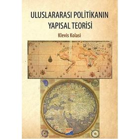 Uluslararası Politikanın Yapısal Teorisi - Klavis Kolasi