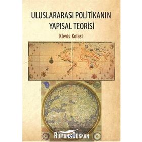 Uluslararası Politikanın Yapısal Teorisi - Klavis Kolasi