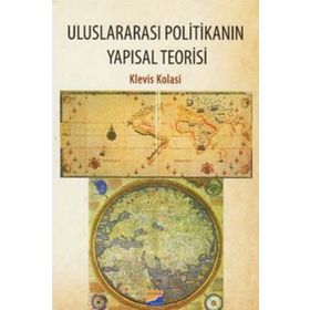 Uluslararası Politikanın Yapısal Teorisi - Klavis Kolasi