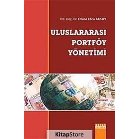 Uluslararası Portföy Yönetimi - Emine Ebru Aksoy