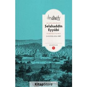 Uluslararası Selahaddin Eyyubi Sempozyumu (2 Cilt Takım) - Necati Sümer Ahmet Aktaş