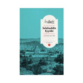 Uluslararası Selahaddin Eyyubi Sempozyumu (2 Cilt Takım) - Necati Sümer Ahmet Aktaş