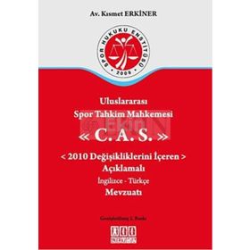 ULUSLARARASI SPOR TAHKIM MAHKEMESI C.A.S. - KISMET ERKINER