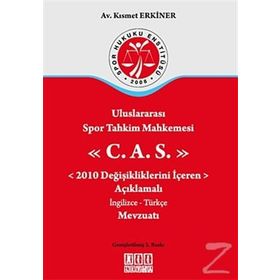 ULUSLARARASI SPOR TAHKIM MAHKEMESI C.A.S. - KISMET ERKINER
