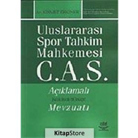 ULUSLARARASI SPOR TAHKIM MAHKEMESI C.A.S. - KISMET ERKINER