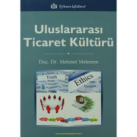ULUSLARARASI TICARET KÜLTÜRÜ - MEHMET MELEMEN