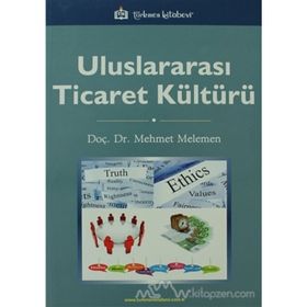 ULUSLARARASI TICARET KÜLTÜRÜ - MEHMET MELEMEN