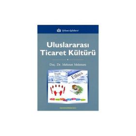 ULUSLARARASI TICARET KÜLTÜRÜ - MEHMET MELEMEN