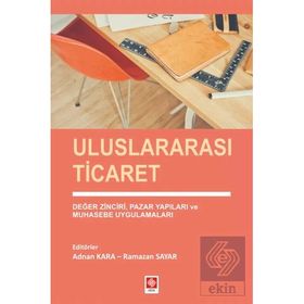 Uluslararası Ticaret - Ramazan Sayar Adnan Kara