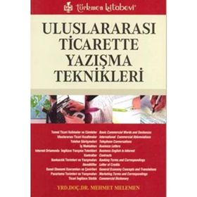 Uluslararası Ticarette Yazışma Teknikleri - Mehmet Melemen
