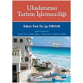 ULUSLARARASI TURIZM İŞLETMECİLİĞİ - İGE PIRNAR TAVMERGEN