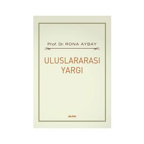 ULUSLARARASI YARGI - RONA AYBAY