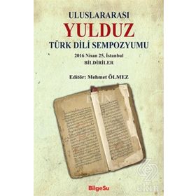 Uluslararası Yulduz Türk Dili Sempozyumu - Mehmet Ölmez