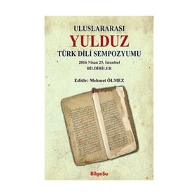Uluslararası Yulduz Türk Dili Sempozyumu - Mehmet Ölmez