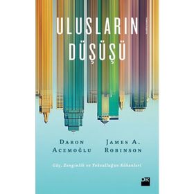Ulusların Düşüşü - Daron Acemoğlu
