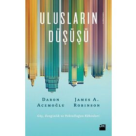 Ulusların Düşüşü - Daron Acemoğlu